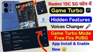 Redmi 15c 5g Game Turbo Mode Voices Changer Enable | Redmi 15c Game Turbo Free Fire Hidden Features