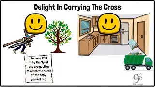 107 - Delight In Carrying The Cross - Zac Poonen Illustrations