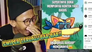 Swiper Berulah Kembali⁉️ Meme Instagram