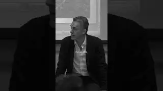 Jordan Peterson's view on life.