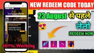 Free Fire Redeem Code Today 23 August | Today Redeem Code Free Fire | 101% Working Redeem Code //