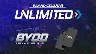 Unlimited Your Way - BYOD with Inland Cellular
