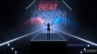 [Beat Saber] Rammstein - Du Hast [Expert]