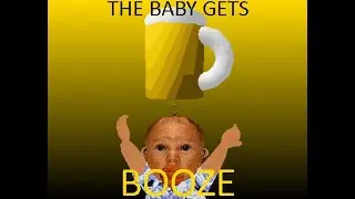 the baby gets booze