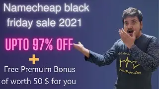 Namecheap Black Friday Sale 2021| Biggest Discount [Live Now]