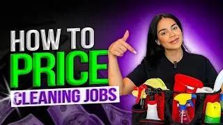 HOW TO PRICE CLEANING - RESIDENTIAL