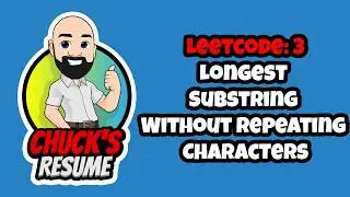 Leetcode 3 - Longest Substring Without Repeating Characters JavaScript