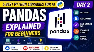5 Best Python Libraries for AI | Day 2 - Pandas Explained for Beginners 🚀
