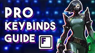 VALORANT | Pro Keybinds Guide