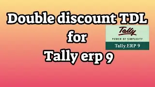 Double discount TDL for Tally erp 9