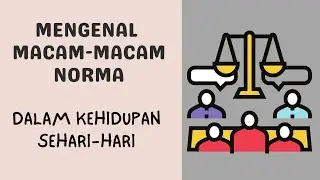 PENERAPAN NORMA DALAM KEHIDUPAN SEHARI-HARI