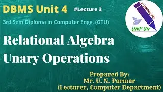 Unit 4 Lecture 3 RA Unary Operations