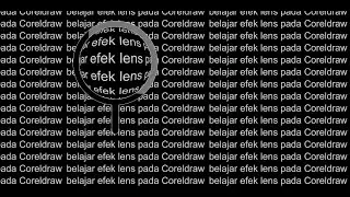 Cara menggunakan efek lens di Coreldraw