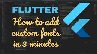 Flutter - Learn Using Custom TTF Fonts in Flutter with Source Code Example