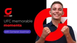 UFC memorable moments with Cameron Saaiman.