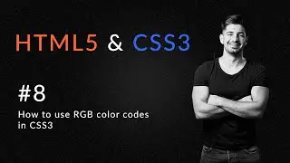 How to use RGB color codes in CSS3 | Introduction to HTML5 and CSS3 | HTML5 and CSS3 in 2020