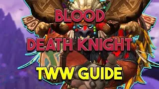 Blood Death Knight Guide [TWW 11.0]