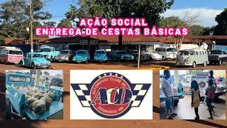 ‼️Delivery of Basic Food Baskets ACD/Car Club of Dourados MS #socialaction #oldcars
