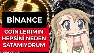 Binance uygulamasında satmak istediğim Coin’in tamamını neden satamıyorum?