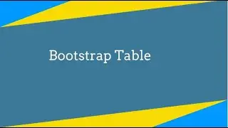 Bootstrap Table Class Tutorial