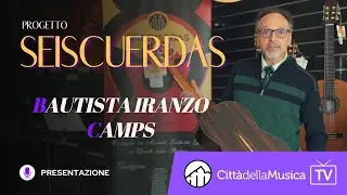 SEISCUERDAS el sonido de España - Camps & Bautista Iranzo