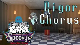 [FNF] Rigor Chorus — Spooky's Saturday Scare