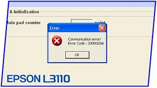 communication error Epson L3110 resetter