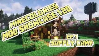 Minecolonies Mod Showcase 1.20 EP 1 - Minecraft Minecolonies Supply Camp! #minecraft