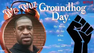 When Netflix Made Groundhog Day But With Racism