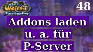 Addons laden für u. a. Privatserver - Deutsch/German 2018 | World of Warcraft Privatserver