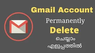 How to delete Gmail account malayalam |Delete gmail account|