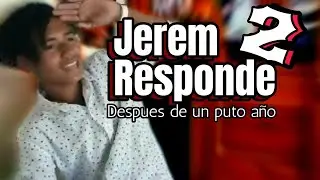 Jerem Responde 2