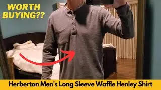 Herberton Men's Long Sleeve Waffle Henley Shirt Vintage Slim Fit Button T Shirt | Worth Buying?