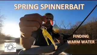 SPRING SPINNERBAIT...New River Trip Day1