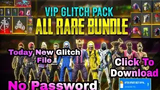 Free Fire New Glitch File Today❗Today New Glitch in free fire❗New Vip Glitch Pack❗After New Update