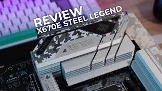 ASRock X670E Steel Legend REVIEW ¿LA AM5 CALIDAD PRECIO?