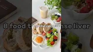 8 Food That Cleanse Liver 
