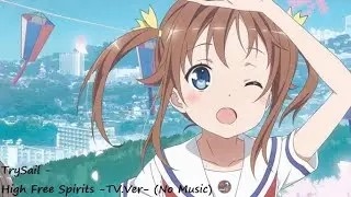 TrySail - High Free Spirits -TV.Ver- | Osu! HRNCHD (No Music)