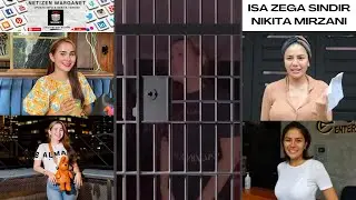 MAMI ISA ZEGA SINDIR NIKITA MIRZANI KEBAL HUKUM TAPI NANGIS&NGAMUK SAAT DITAHAN