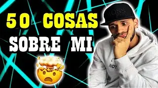 50 COSAS SOBRE MI - El Santisb