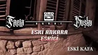 Eski Ankara - Eski Kafa feat. Knock Out [Eskici - 2018]