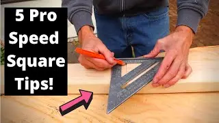 5 Pro Speed Square Tips!