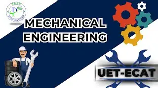 UET ECAT 2024 Preparation I NUST NET 2 Preparation I Scope of Mechanical Engineering I NET 2 NUST