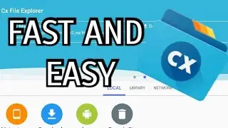 How to Setup CX File Explorer on Android FAST and EASY!