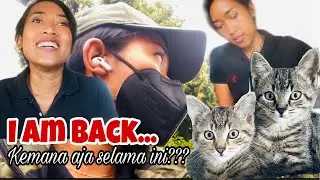 I AM BACK!!! Kemana aja selama ini lama gak ngevlog…