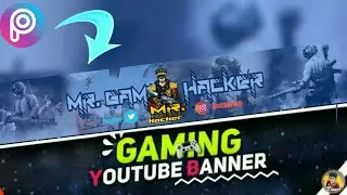 how to create gaming banner for youtube in picsart tutorial in 2021