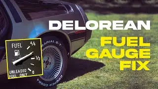 Delorean - Fixing the Fuel Gauge (Sender Unit Repair)