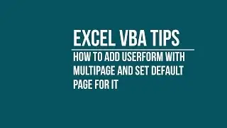 How to Add Multipage on Userform and Set Default Page for it