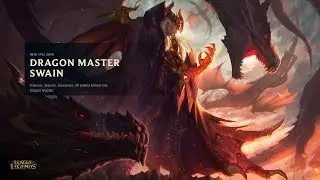 DRAGON MASTER SWAIN NEW EPIC SKIN - League Of Legends
