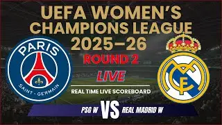 PSG vs Real Madrid Live Scores | 2025-26 UEFA Women’s Champions League Round 2